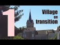 Construction d'un village en transition : 1ère séquence