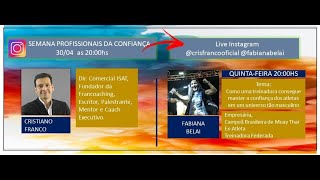 Como conquistar a confiança em um universo tão masculino Parte 1 - Fabiana Belai e Cristiano Franco