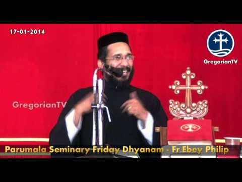 Parumala Church Dhyanam by Fr.Ebey Philip 17-01-2014