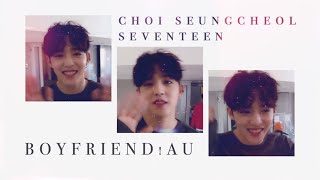 ? i won't mind ? | choi seungcheol ? boyfriend!au ?