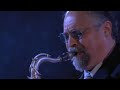 Ask Me Now / Think of One - Joe Lovano Danilo Pérez Richard Bona Jack DeJohnette live 2012
