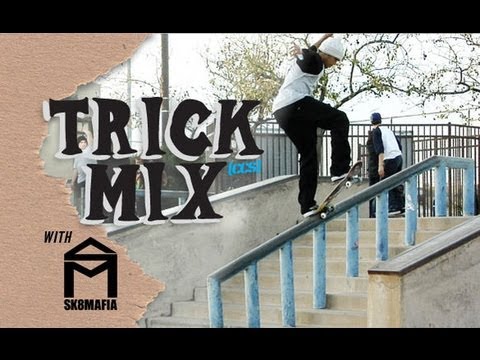 Trick Mix | Sk8Mafia
