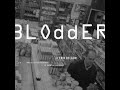 Blodder: The Idea of Permeability