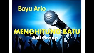 MENGHITUNG BATU SEDUNIA Asli Group-Karaoke asyik /cover teks