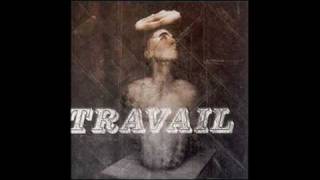 Watch Travail And So I Was Thinking video