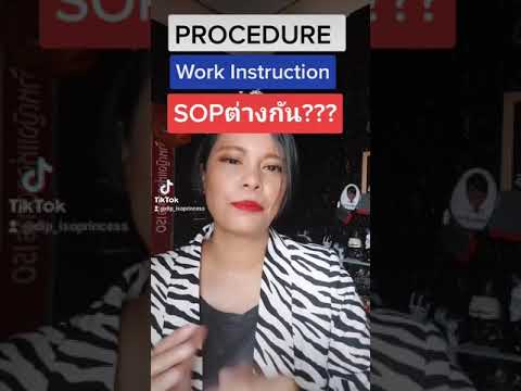 Procedure | work instruction | SOP ต่างกันอย่างไร? | เจ้าหญิงแห่งวงการiso