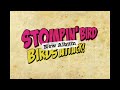 STOMPIN' BIRD "Birds Attack!" CM