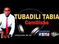 Tubadili Tabia by Camgisha