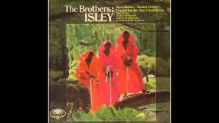 Watch Isley Brothers Was It Good To You video