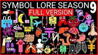 Symbol Lore Season 9 Full Version All Parts Continuation Alphabet Lore But Symbols