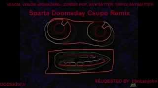 Sparta Doomsday Csupo Remix