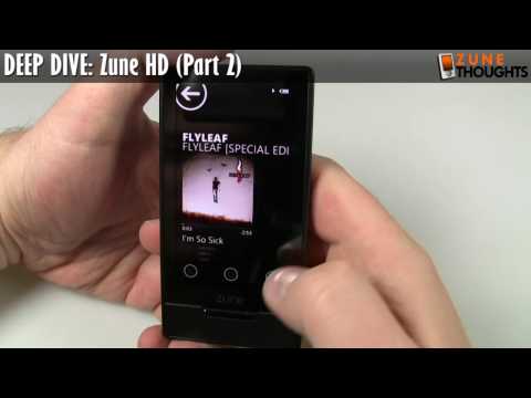 DEEP DIVE: Zune HD (Part 2)