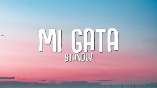 Standly - Mi Gata (Lyrics / Letra) ft. El Barto