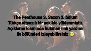 The Penthouse 3. Sezon 2. Bölüm Türkçe Altyazılı | Linkler yoruma sabitlenmiştir