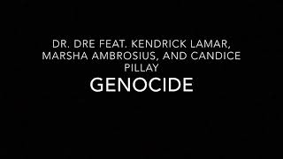 Watch Dr Dre Genocide feat Kendrick Lamar Marsha Ambrosius  Candice Pillay video