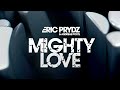 Mighty Love Video preview
