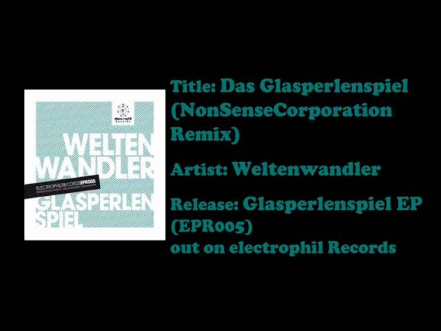 Weltenwandler - Das Glasperlenspiel (NonSenseCorporation Remix)