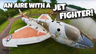 An AIRE with a JET FIGHTER? HOW and WHY? #vanlife