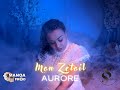 Aurore - Mon Zetoil (clip officiel 2022)
