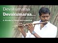 Devakumara Devakumara | Tamil Christian Song | Kiruba Flute Instrumental #2
