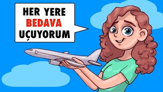 Uçakta Doğdum - Bu Nedenle İstediğim Her Yere Bedava Uçabiliyorum - İşte Benim H