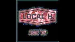 Watch Local H Heaven On The Way Down video
