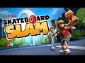 Skateboard Slam