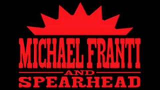 Watch Michael Franti  Spearhead Anytime You Need Me video