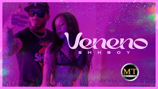 Veneno - Shhboy (Video Oficial 2023)