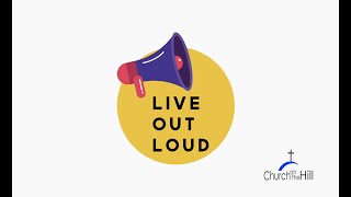 Live Out Loud Challenge