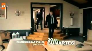 Bugünün Saraylısı - 18 Bölüm Fagmanı