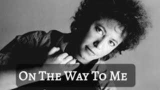 Watch Janis Ian On The Way To Me video
