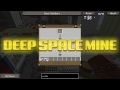 Minecraft - Deep Space Mine 13 - Lava Portal