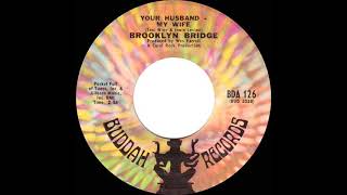Watch Brooklyn Bridge Your Husband  My Wife video