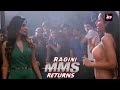 आराम से थोड़ा धीरे करो | Ragini MMS Returns Full Episode  | The beginning of a nightmare