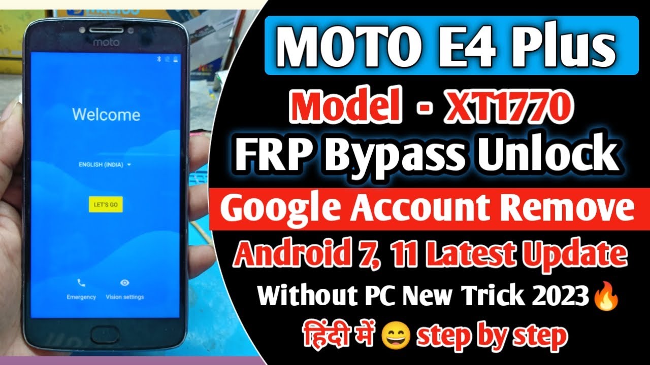Moto E4 Plus (XT1770) Frp Bypass Without PC 2023 | Moto Moto E4 Plus (XT1770) Frp Bypass Without PC 2023 | Moto