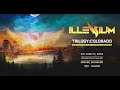 ILLENIUM OFFICIAL TRILOGY:COLORADO LIVESTREAM