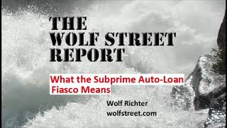 What the Subprime Auto-Loan Fiasco Means