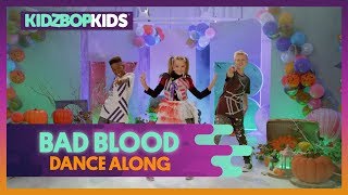 Watch Kidz Bop Kids Bad Blood video