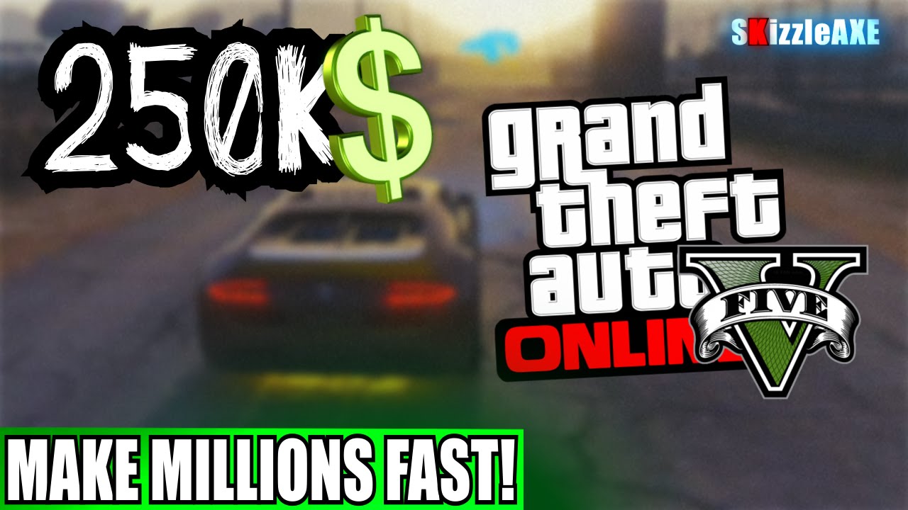 GTA 5 Online - How To Make MILLIONS in Minutes! GTA 5 Make Money FAST ...