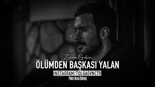 Zehra Gülüç - Ölümden Başkası Yalan (Cover Mix)