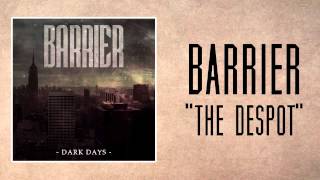 Watch Barrier The Despot video