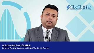 Rukshan De Paul, CLSSBB - Director QA, MAST Far East L Brands