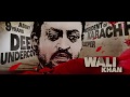 D DAY DUMA DUM MAST KALANDAR SONG | RISHI KAPOOR, IRRFAN KHAN, ARJUN RAMPAL