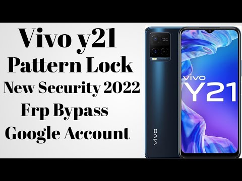 Vivo y21 ! New Security 2022 ! Bypass ! pattern lock Vivo y21 ! New Security 2022 ! Bypass ! pattern lock