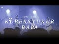 Kubersyukur Bapa - OFFICIAL MUSIC VIDEO