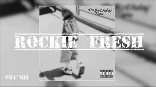 Watch Rockie Fresh Life Round Here video