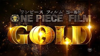 One Piece Film:gold Trailer