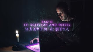 Ran-D Ft. Xception & Diesel - Heaven & Hell