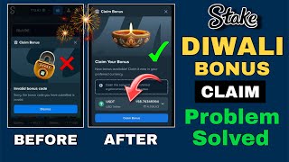 Stake Diwali Bonus Claim Problem Stake Diwali Invalid Bonus Code Problem Stake Diwali Bonus 2025